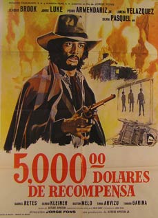 Item #55-3018 5,000 Dolares de Recompensa. Movie poster. (Cartel de la Película). Jorge Luke...