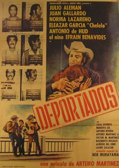 Direccin: Arturo Martinez. Con Julio Aleman, Norma Lazareno, Eleazar Garcia - Deportados. Movie Poster. (Cartel de la Pelcula)