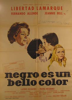 Item #55-3032 Negro Es Un Bello Color. Movie poster. (Cartel de la Película). Fernando Allende...