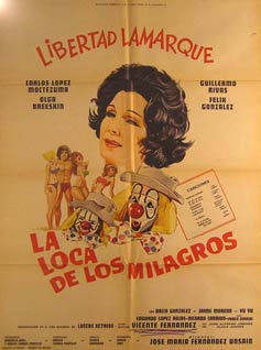 Item #55-3049 La Loca de los Milagros. Movie poster. (Cartel de la Película). Carlos Lopez...
