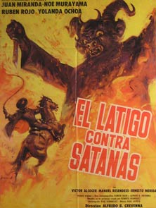 Item #55-3060 El Latigo Contra Satanas. Movie poster. (Cartel de la Película). Noe Muraryama Dirección: Alfredo B. Crevenna. Con Juan Miranda, Ruben Rojo.