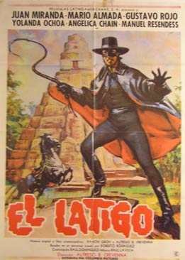 Item #55-3066 El Latigo. Movie poster. (Cartel de la Película). Gustavo Rojo Dirección:...