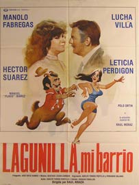 Item #55-3068 Lagunilla, Mi Barrio. Movie poster. (Cartel de la Película). Lucha Villa Dirección: Raúl Araiza. Con Manuel Fabregas, Hector Suarez.