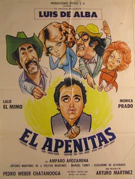 Direccin: Arturo Martinez. Con Luis de Alba, Eduardo de la Pena, Monica Prado - El Apenitas. Movie Poster. (Cartel de la Pelcula)