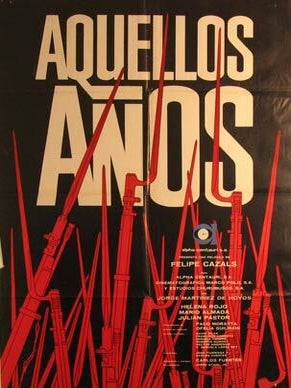 Item #55-3095 Aquellos Años. Movie poster. (Cartel de la Película). Helena Rojo...