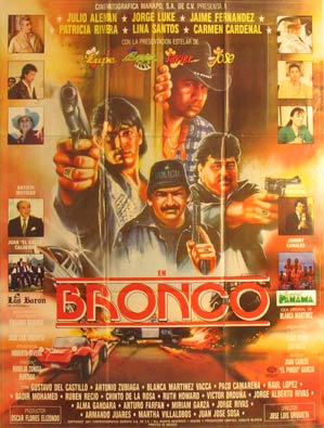 Item #55-3096 Bronco. Movie poster. (Cartel de la Película). Jorge Luke Dirección: Jose...