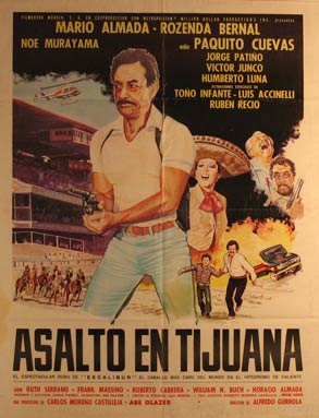 Direccin: Alfredo Gurrola. Mario Almada, Rosenda Bernal, Paquito Cuevas - Asalto En Tijuana. Movie Poster. (Cartel de la Pelcula)