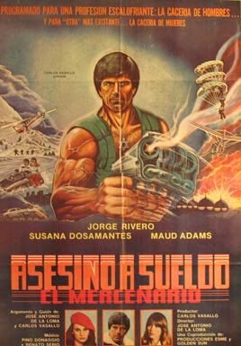 Direccin: Jose Antonio de la Loma. Con Jorge Rivero, Susana Dosamantes, Maud Adams - Asesino a Sueldo: El Mercenario. Movie Poster. (Cartel de la Pelcula)