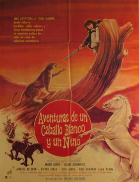 Item #55-3123 Aventuras de un Caballo Blanco y un Nino. Movie poster. (Cartel de la Película)....