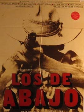 Item #55-3139 Los de Abajo. Movie poster. (Cartel de la Película). Enrique Lucero...