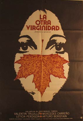 Direccin: Juan Manuel Torres. Con Valentin Trujillo, Mercedes Carreno, Leticia Perdigon - La Otra Virginidad. Movie Poster. (Cartel de la Pelcula)