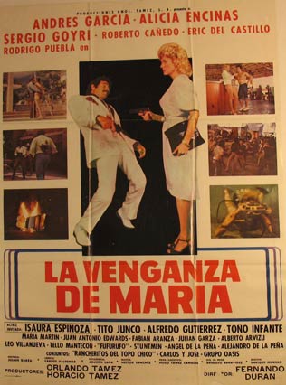 Item #55-3149 La Venganza de Maria. Movie poster. (Cartel de la Película). Alicia Encinas...