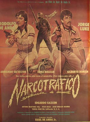 Item #55-3150 Narcotrafico. Movie poster. (Cartel de la Película). Jorge Luke Dirección:...