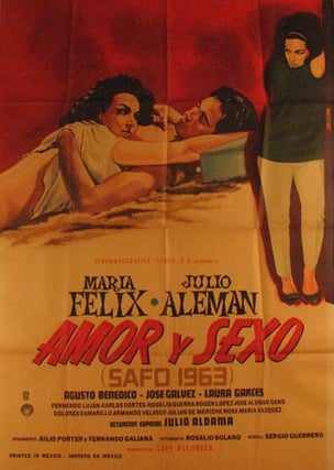 Item #55-3179 Amor y Sexo (Safo 1963). Movie poster. (Cartel de la Película). Julio Aleman...