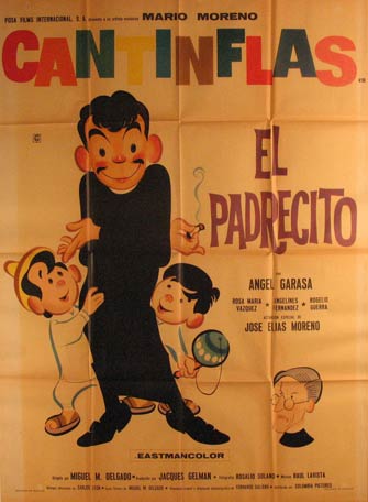 Direccin: Miguel M. Delgado. Con Cantinflas, ngel Garasa, Rosa Mara Vzquez - El Padrecito. Movie Poster. (Cartel de la Pelcula)