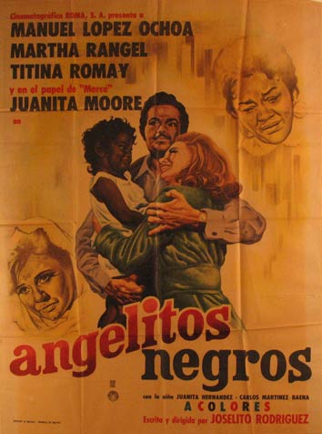 Direccin: Joselito Rodrguez. Con Manuel Lopez Ochoa, Martha Rangel, Titina Romay - Angelitos Negros. Movie Poster. (Cartel de la Pelcula)