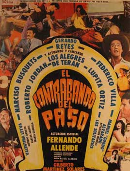 Item #55-3263 El Contrabando del Paso. Movie poster. (Cartel de la Película). Narciso Busquets...