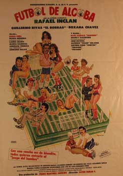 Item #55-3266 Futbol de Alcoba. Movie poster. (Cartel de la Película). Guillermo Rivas...