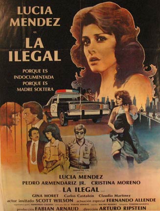 Item #55-3267 La Ilegal. Movie poster. (Cartel de la Película). Pdero Armendariz Jr. Dirección: Arturo Ripstein. Con Lucia Mendez, Fernando Allende.