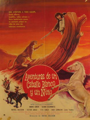 Item #55-3273 Aventuras de un Caballo Blanco y un Nino. Movie poster. (Cartel de la Película)....