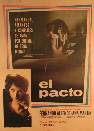Item #55-3275 El Pacto. Movie poster. (Cartel de la Película). Ana Martin Dirección: Sergio Vejar. Con Fernando Allende, Pedro Armendariz Jr.