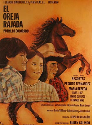 Item #55-3276 El Oreja Rajada: Potrillo Colorado. Movie poster. (Cartel de la Película). Pedro Fernandez Dirección: Rubén Galindo. Con Adalberto Martínez, Maria Rebeca.