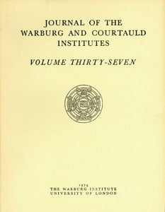 Item #56-0100 Journal of the Warburg and Courtauld Institutes. Volume Thirty-Seven. Warburg...