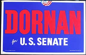 Item #59-1343 Dornan for U.S. Senate. Bob Dornan