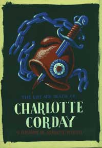 Item #59-1454 "The Life and Death of Charlotte Corday" Book Cover Design. Alexis Pencovic