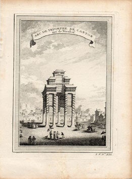 Item #59-3097 Arc de Triomphe de Canton (China). Pierre-Quentin Chedel