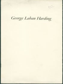 Item #59-3537 George Laban Harding: A Checklist of His Writings Relating to Books & Printing....