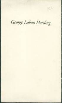Item #59-3537 George Laban Harding: A Checklist of His Writings Relating to Books & Printing....
