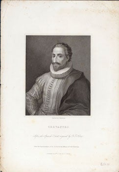 Item #59-3598 Cervantes. After the Spanish print engraved by D. F. Selma. Under the supervision of the Society for the Diffusion of Useful Knowledge. E. Mackenzie, engraver.