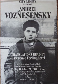 Voznesensky, Andrei and Lawrence Ferlinghetti (trans.) - Poster: City Lights Presents Andrei Voznesensky. Translations Read by Lawrence Ferlinghetti at Project Artaud People's Hall
