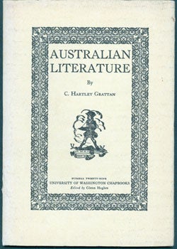 Item #59-3833 AUSTRALIAN LITERATURE. C. Hartley GRATTAN