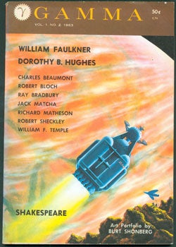 Item #59-3878 Gamma, vol. 1, No. 2. William Faulkner, Ray Bradbury, Dorothy B. Hughes.