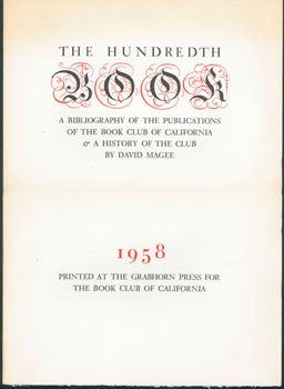 Item #59-3934 [Prospectus] The Hundredth Book: A Bibliography of the Publications of the Book...