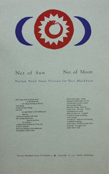 Item #59-3989 Net of Sun. Net of Moon. Pawnee Hand Game Visions for Paul Blackburn. Jerome...