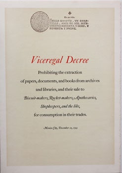 Item #59-4120 Viceregal Decree. Prohibiting the extraction of papers, documents, and books from...