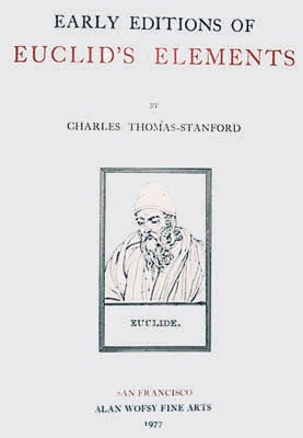 Item #629-X Early Editions of Euclid's Elements. Charles Thomas-Stanford