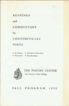 Item #63-0061 Readings And Commentary by Contemporary Poets. Fall Program 1959. San Francisco State College, Carolyn Kizer Kenneth Rexroth, Lew Welch, The Poetry Center.