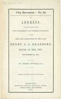 Item #63-0069 An Address, Delivered Before the City Government and Citizens of Roxbury, on the...