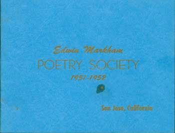 Edwin Markham Poetry Society (San Jose, CA) - Edwin Markham Poetry Society, 1951 -1952