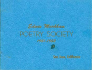 Item #63-0071 Edwin Markham Poetry Society, 1951 -1952. Edwin Markham Poetry Society, CA San Jose
