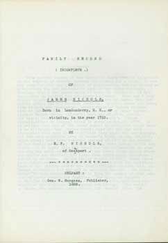 Item #63-0080 Family Record (Incomplete) of James Nichols, Born in Londonderry, N. H., or...