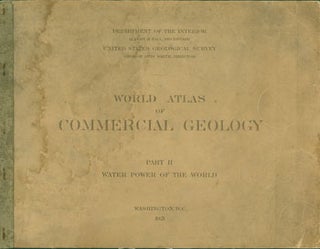 Item #63-0186 World Atlas Of Commercial Geology. Part II: Water Power of the World. United States...