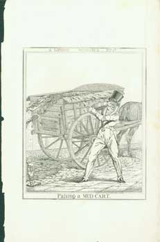 Item #63-0731 A London Nuisance, Plate 1: Passing A Mud Cart. Richard Dighton