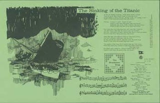 Item #63-0760 The Sinking Of the Titanic. Broadsheet King, London 15 Mortimer Terrace, NW5