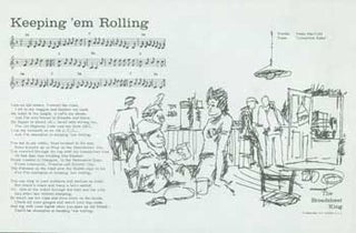Item #63-0762 Keeping 'em Rolling. Broadsheet King, Ewan MacColl, London 15 Mortimer Terrace, NW5