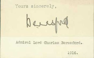 Item #63-0876 Signature of the Admiral Lord Charles Beresford pasted onto card with typed title....